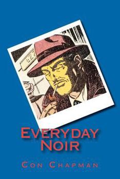 Paperback Everyday Noir Book