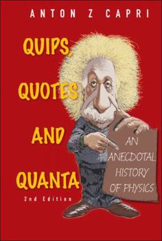 Paperback Quips, Quotes & Quanta (2nd Edition) Book