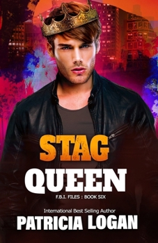 Stag Queen (FBI Files) - Book #6 of the F.B.I. Files