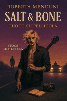 Paperback Salt & Bone - Fuoco su Pellicola [Italian] Book