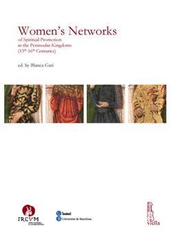 Paperback Women's Networks of Spiritual Promotion in the Peninsular Kingdoms (13th-16th Centuries) Book