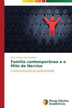 Paperback Família contemporânea e o Mito de Narciso [Portuguese] Book