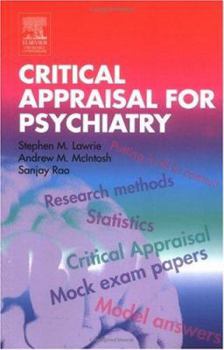 Paperback Critical Appraisal for Psychiatry Book