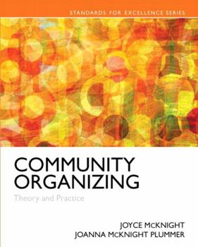Paperback Community Organizing: Theory and Practice with Enhanced Pearson Etext -- Access Card Package [With Access Code] Book