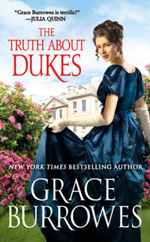 The Truth About Dukes - Book #5 of the Rogues to Riches