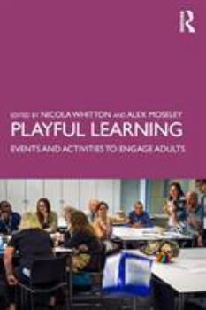 Paperback Playful Learning: Events and Activities to Engage Adults Book