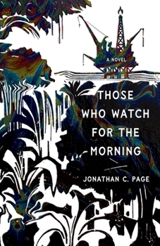 Paperback Those Who Watch for the Morning Book