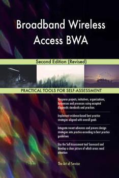Paperback Broadband Wireless Access BWA: Second Edition (Revised) Book