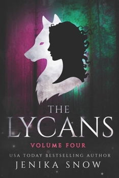 The Lycans: Volume Four