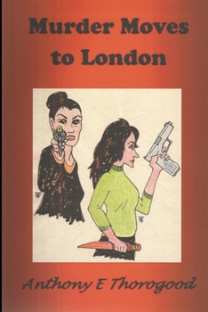 Paperback Murder Moves to London Book
