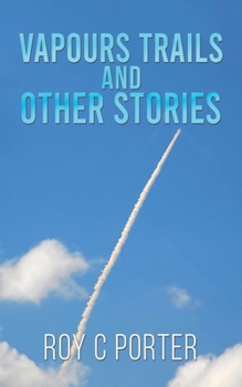 Paperback Vapours Trails and Other Stories Book