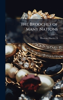 Hardcover The Brooches of Many Nations Book