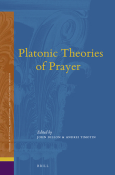 Hardcover Platonic Theories of Prayer Book