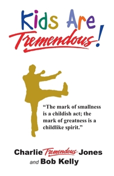 Paperback Kids Are Tremendous Book