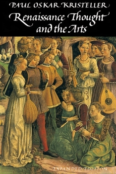 Hardcover Renaissance Thought and the Arts: Collected Essays Book