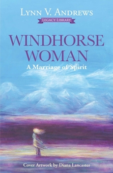 Paperback Windhorse Woman: A Marriage of Spirit Book