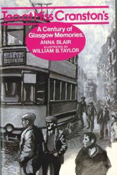 Paperback Tea at Miss Cranston's: A Century of Glasgow Memories Book