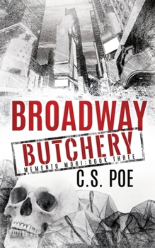 Broadway Butchery - Book #3 of the Memento Mori