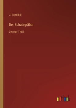 Paperback Der Schatzgräber: Zweiter Theil [German] Book