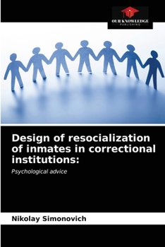 Paperback Design of resocialization of inmates in correctional institutions Book