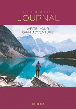 Diary The Bucket List Journal: Write Your Own Adventure Book