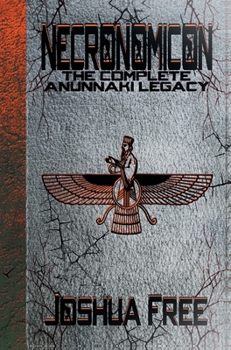 Hardcover Necronomicon: The Complete Anunnaki Legacy Book