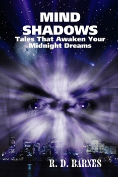 Paperback Mind Shadows: Tales That Awaken Your Midnight Dreams Book