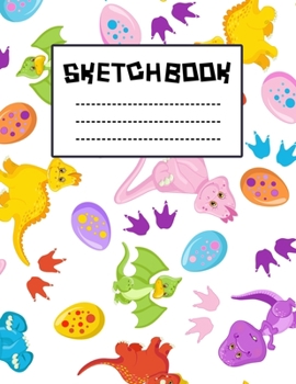 Love Dino Dinosaur Baby Colorful Sketchbook : Just Who Loves Drawing, 8.5x11 blank 120 pages. Large Notebook for Coloring, Drawing, Doodling, ... For Children Kid Boy Girl Teen Daughter.