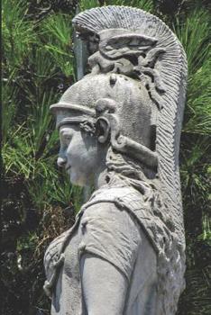 Athena Goddess Journal: For Lovers of Greek Mythology and Devotees of Athena