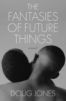 Hardcover The Fantasies of Future Things Book