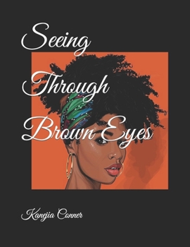 Paperback Seeing Through Brown Eyes Book