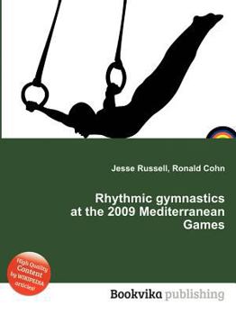 Paperback Rhythmic Gymnastics at the 2009 Mediterranean Games Book