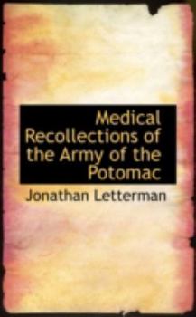 Paperback Medical Recollections of the Army of the Potomac Book
