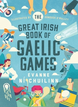 Hardcover The Great Irish Book of Gaelic Games Book