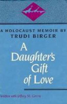 Hardcover A Daughter's Gift of Love Book