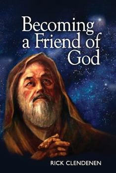 Paperback Becoming a Friend of God Book