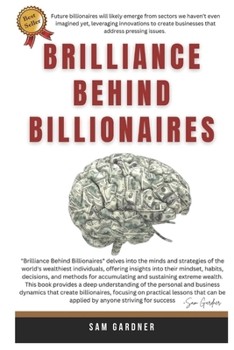 BRILLIANCE BEHIND BILLIONAIRES