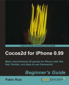 Paperback Cocos2d for iPhone 0.99 Beginner's Guide Book