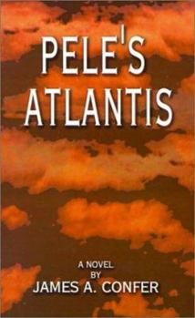 Paperback Pele's Atlantis Book
