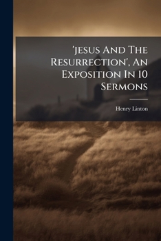 Paperback 'jesus And The Resurrection', An Exposition In 10 Sermons Book
