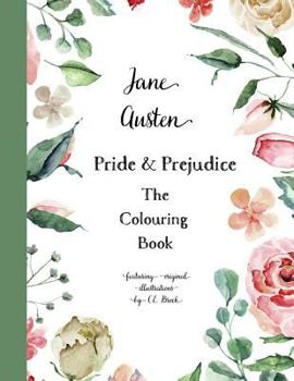 Paperback Jane Austen Pride & Prejudice: The Colouring Book