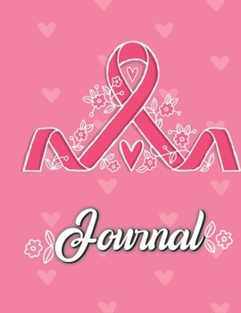 Journal: Black and Pink Journal Notebook for Breast Cancer Survivors, (Breast Cancer Awareness Gift, Cancer Journal, Breast Cancer Journal)
