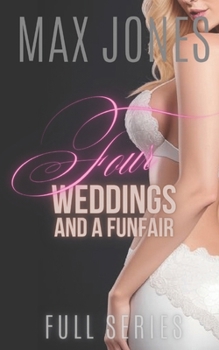 Paperback Four Weddings and a Funfair: Erotic Short Stories with Explicit Sex Book