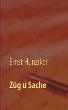 Paperback Züg u Sache: Churzgschichte [German] Book