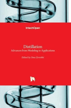 Hardcover Distillation: Advances from Modeling to Applications Book