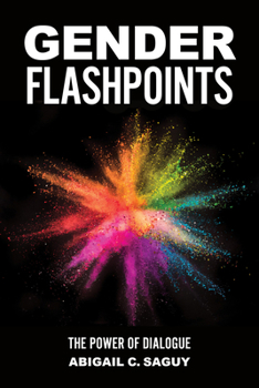 Paperback Gender Flashpoints: The Power of Dialogue Book
