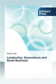 Paperback Leadership, Generations and Small Business Book