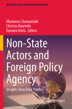 Paperback Non-State Actors and Foreign Policy Agency: Insights from Area Studies Book