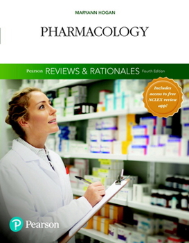 Paperback Pearson Reviews & Rationales: Pharmacology with Nursing Reviews & Rationales Book
