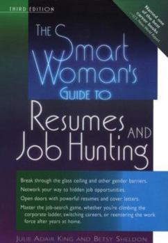 Paperback Smart Woman's Guide to Resumes & Job Hunting Book